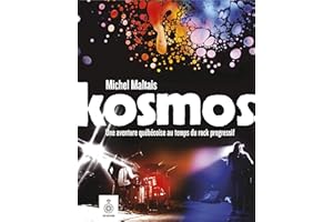 Kosmos: Une aventure québécoise au temps du rock progressif (French Edition)