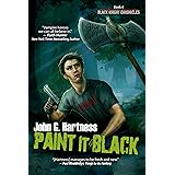 Paint It Black (The Black Knight Chronicles Book 4)