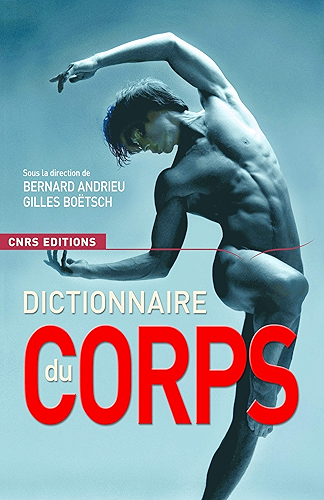 Download Dictionnaire du corps (Sociologie/Anthropologie) PDF