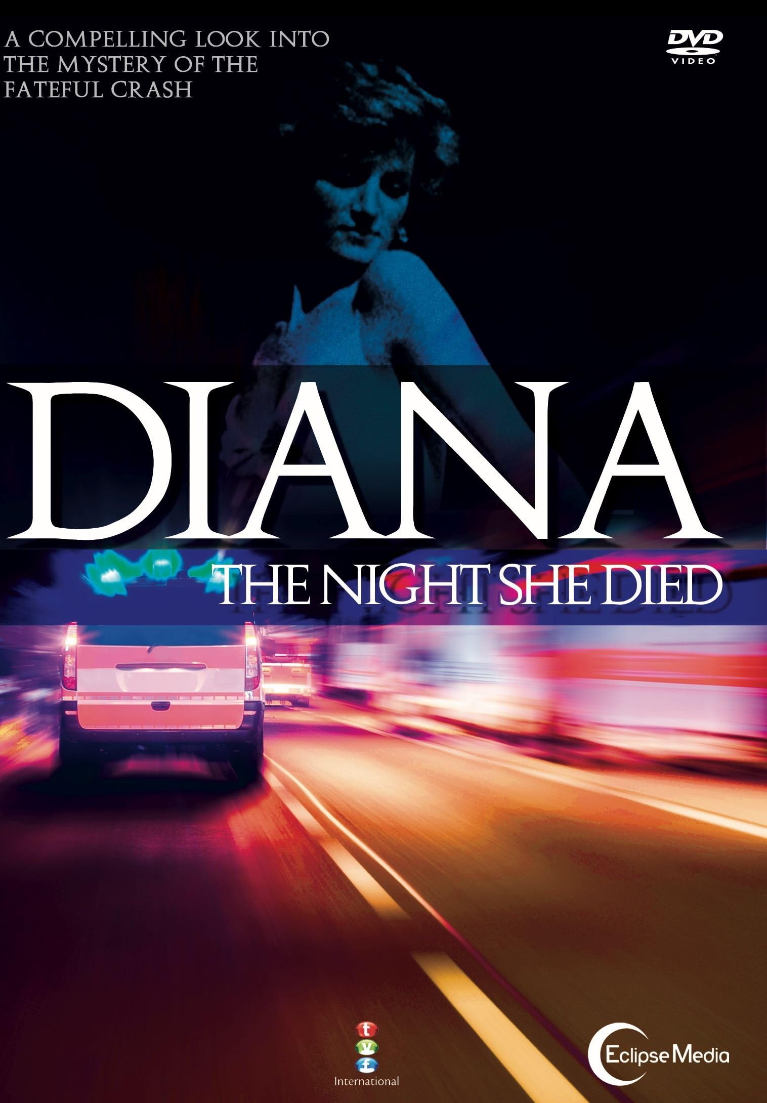 Diana: The Night She Died [DVD]