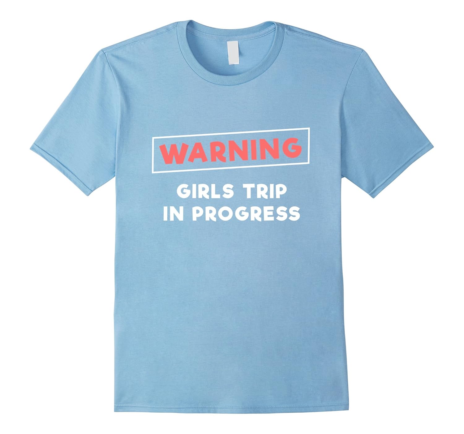 warning-girls-trip-in-progress-t-shirt-4lvs-4loveshirt