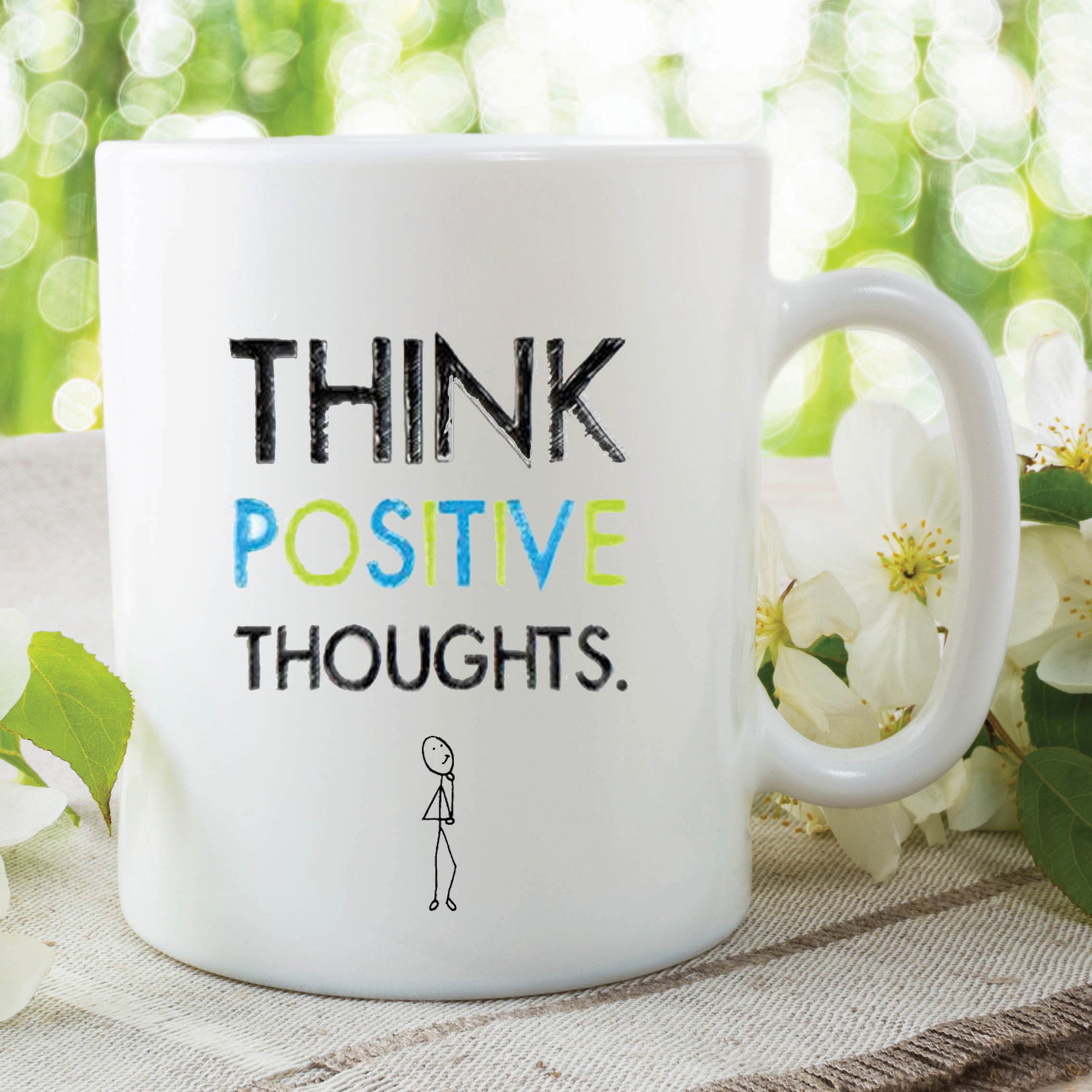 Positive Thoughts Mug Gift Great Kitchen Office Coffee Cup Work Decor WSDMUG293
