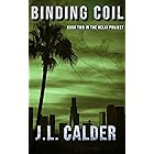 Binding Coil: Book Two in the Helix Project: (a gritty crime and action thriller)