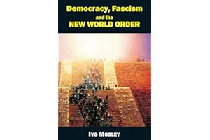 Democracy, Fascism and the New World Order (Societas Book 6)