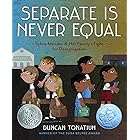 Separate Is Never Equal: Sylvia Mendez and Her Family's Fight for Desegregation (Jane Addams Award Book (Awards))