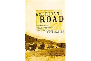 American Road: The Story of an Epic Transcontinental Journey at the Dawn of the Motor Age