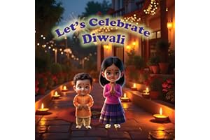 Let’s Celebrate Diwali (Lulu and Leo Book 6)