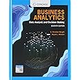 Business Analytics: Data Analysis & Decision Making (MindTap Course List)