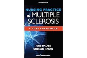 Nursing Practice in Multiple Sclerosis: A Core Curriculum