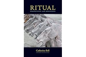 Ritual: Perspectives and Dimensions--Revised Edition