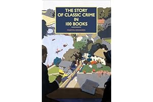 The Story of Classic Crime in 100 Books