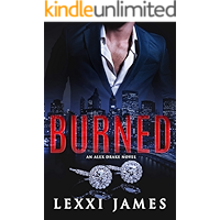 Burned: An Alex Drake Novel (The Alex Drake Series Book 3) book cover