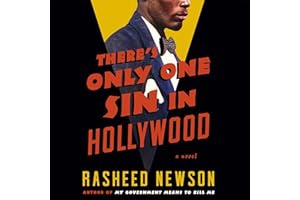 There's Only One Sin in Hollywood: A Novel
