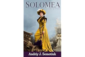 Solomea: Star of Opera's Golden Age