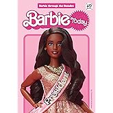Barbie Today (Barbie Through the Decades)