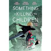 Something is Killing the Children Vol. 9