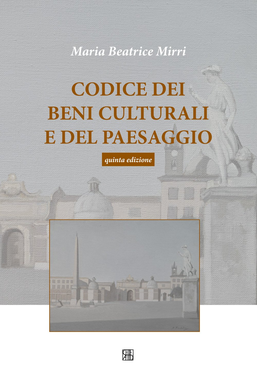 Amazon It Codice Dei Beni Culturali E Del Paesaggio Mirri Maria Beatrice Libri