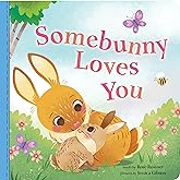 Somebunny Loves You: A Sweet and Silly Baby Animal Book for Toddlers (Punderland)