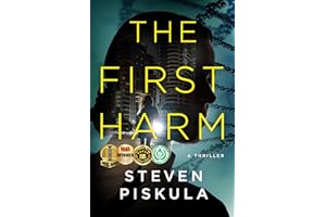 The First Harm: A Medical Thriller