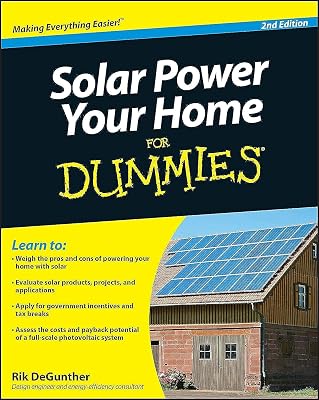 Solar Power Your Home For Dummies