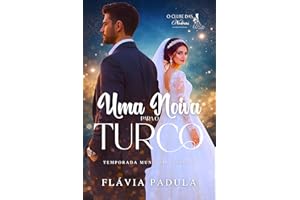 Uma Noiva para o Turco (O CLUBE DAS NOIVAS - TEMPORADA MUNDIAL Livro 1) (Portuguese Edition)