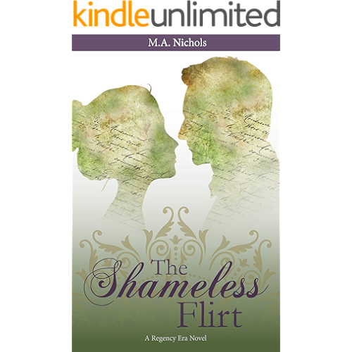 Geschrieben Von M A Nichols Flame And Ember Regency Love Book 1