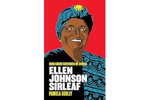Ellen Johnson Sirleaf (Ohio Short Histories of Africa)