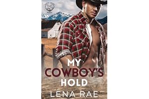 My Cowboy's Hold (Rock Creek Ranch Book 2)