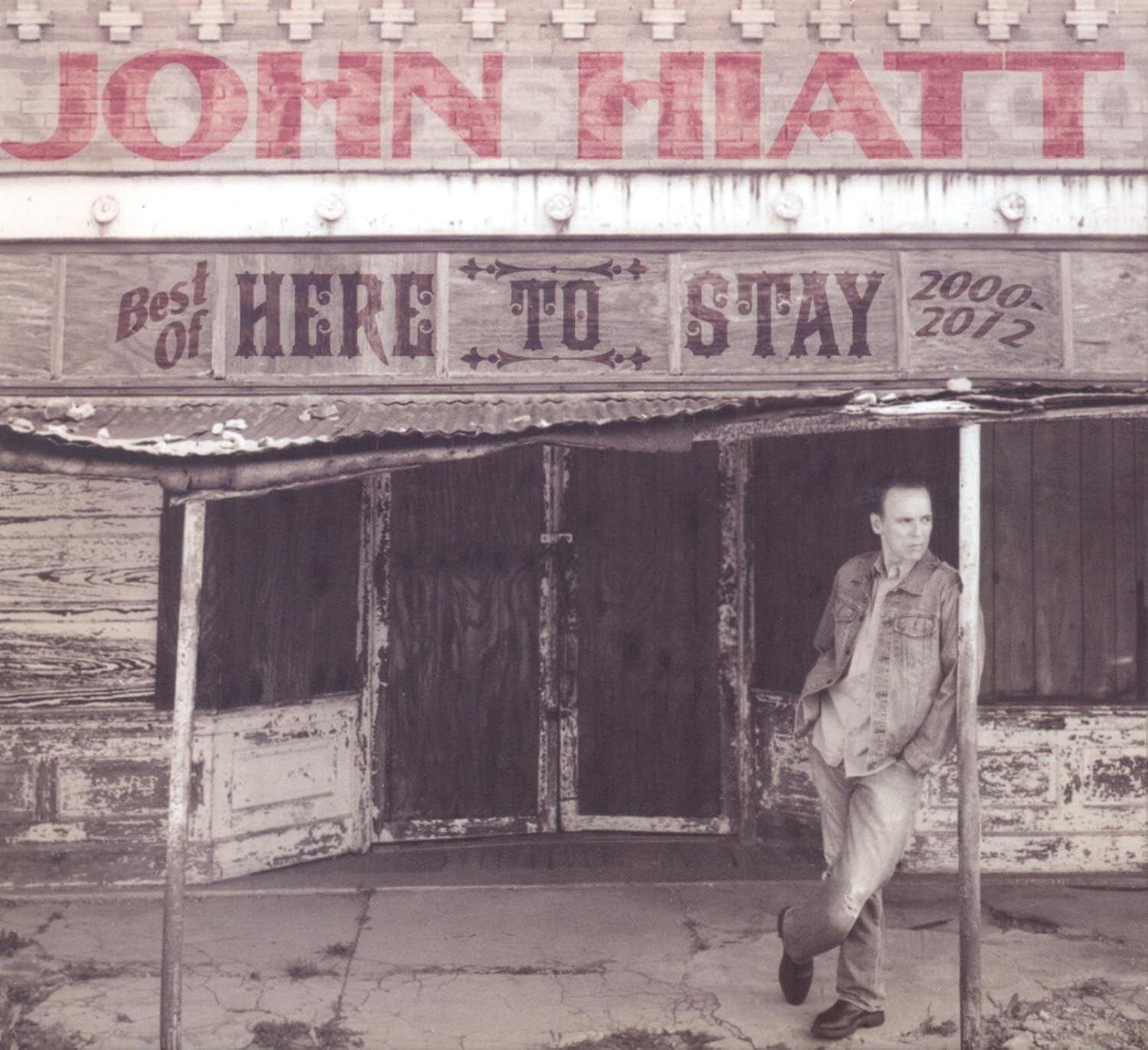 Amazon | Here to Stay: the Best of 2000-2012 | John Hiatt | 輸入盤 | 音楽