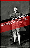 Humiliating Hitler (Time Traveling Skanks Book 1)