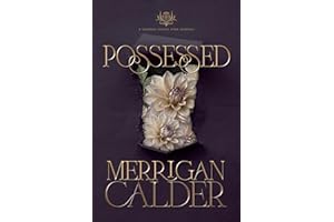 Possessed: A Dark BDSM Romance (Thorned Thistle Book 2)