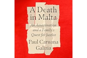 A Death in Malta: An Assassination and a Family's Quest for Justice