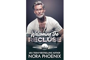 Welcoming the Recluse (Forestville Silver Foxes Book 7)