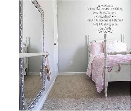 Amazon Com Quote It Dance Like Nobody Is Watching