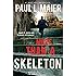 More than a Skeleton