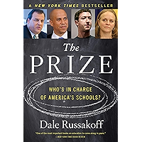 The Prize: Who's In Charge of America's Schools? book cover The Prize: Who's In Charge of America's Schools? book cover