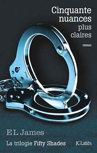 Download Cinquante nuances plus claires (Fifty Shades, Tome 3) PDF