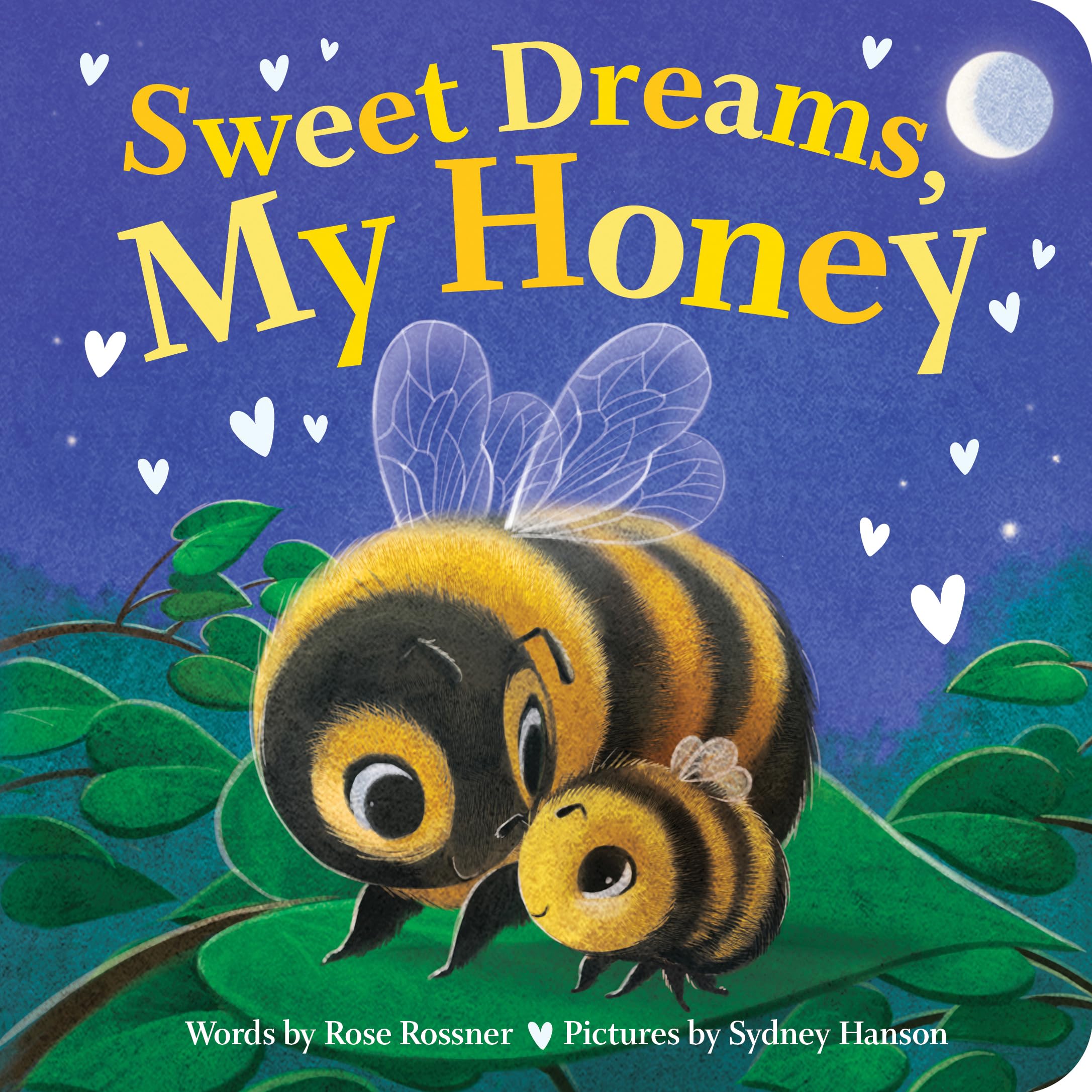 Sweet Dreams, My Honey: A Heartfelt Bedtime Board Book for Babies and Toddlers (Punderland)