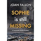 Sophie is Still Missing (The Jacaranda Dunne Mysteries Book 1)