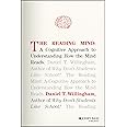 The Reading Mind: A Cognitive Approach to Understanding How the Mind Reads