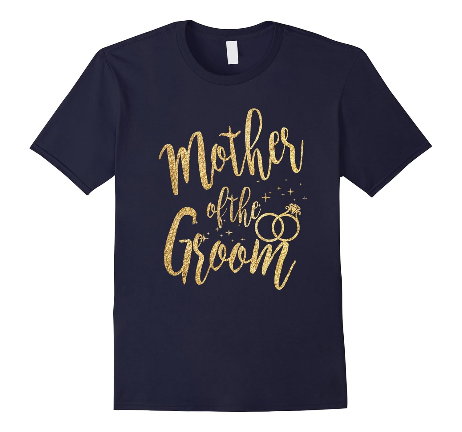 Mother Of The Groom Faux Gold TShirts-ANZ