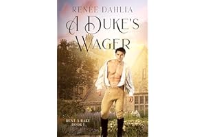 A Duke's Wager: MM Regency Romance Novella (Rent A Rake Book 1)