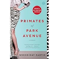 Primates of Park Avenue: A Memoir