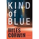 Kind of Blue: An Ash Levine Thriller