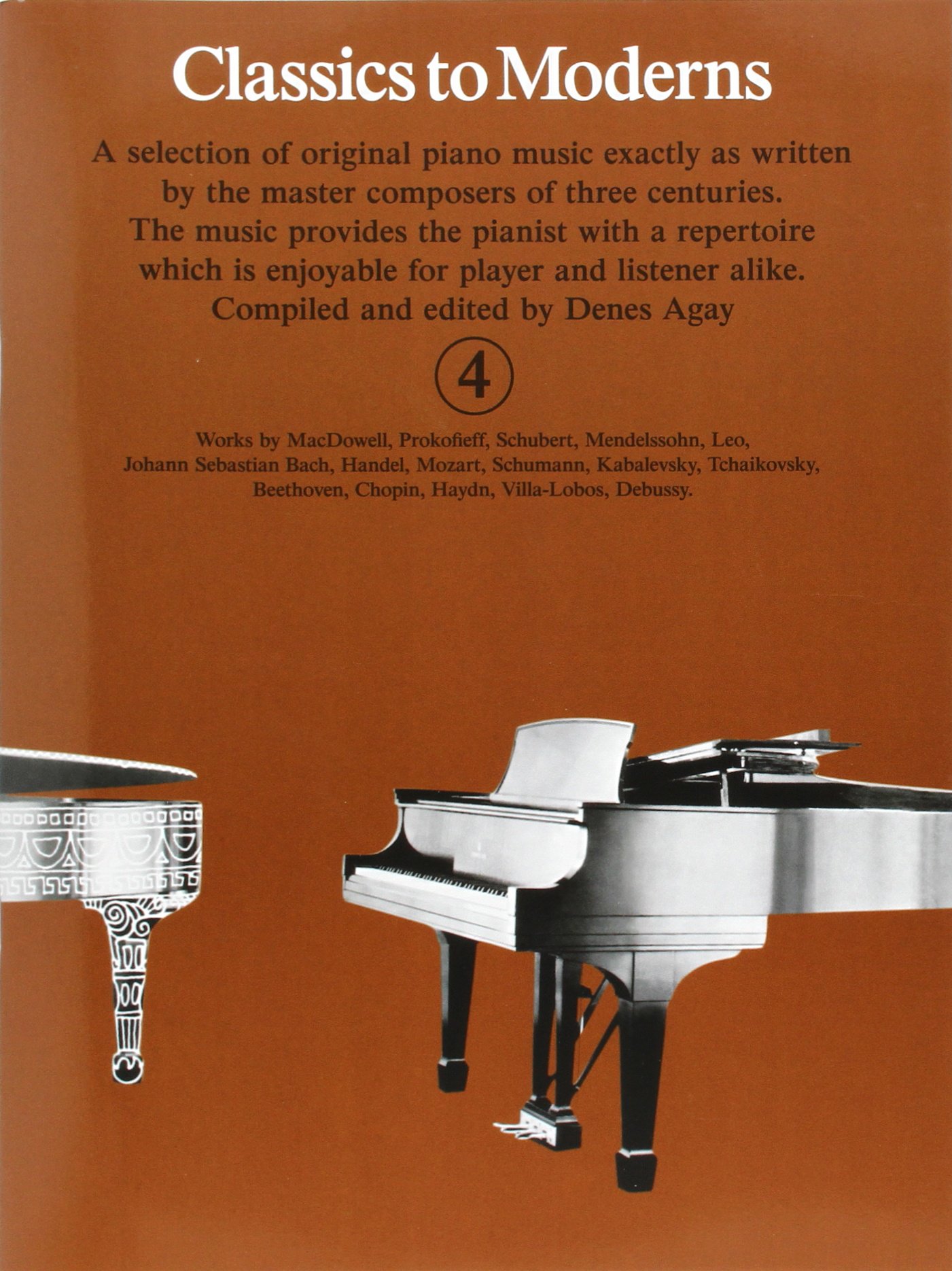 Classics To Moderns - Book 4 | Intermediate Piano Songbook for Grade 4 Students | Classical to Contemporary Sheet Music Repertoire for Practice Recitals Study and Concert Performance