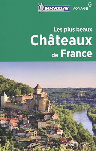 Download Les plus beaux châteaux de France Michelin PDF