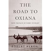 The Road to Oxiana