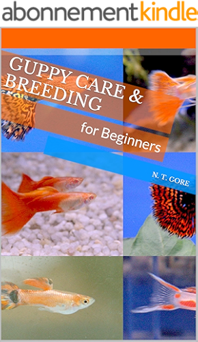 Download Guppy Care & Breeding for Beginners (English Edition) PDF