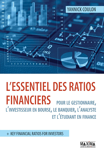 Download L'essentiel des ratios financiers: pour le gestionnaire, l'investisseur, l'analyste... PDF
