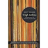 Vinyl Junkies: Adventures in Record Collecting